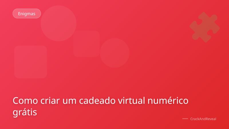 Como criar um cadeado virtual numérico grátis