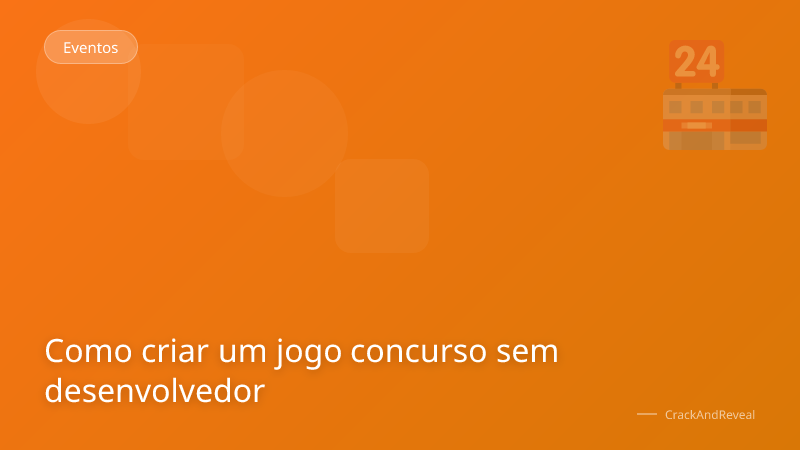 Como criar um jogo concurso sem desenvolvedor