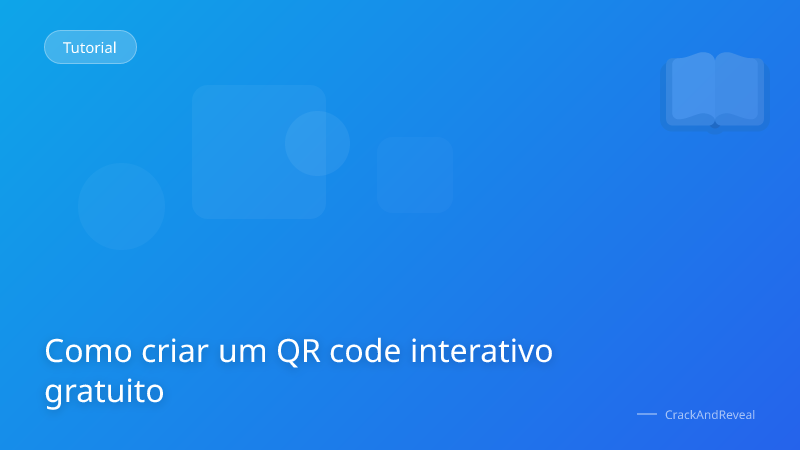 Como criar um QR code interativo gratuito