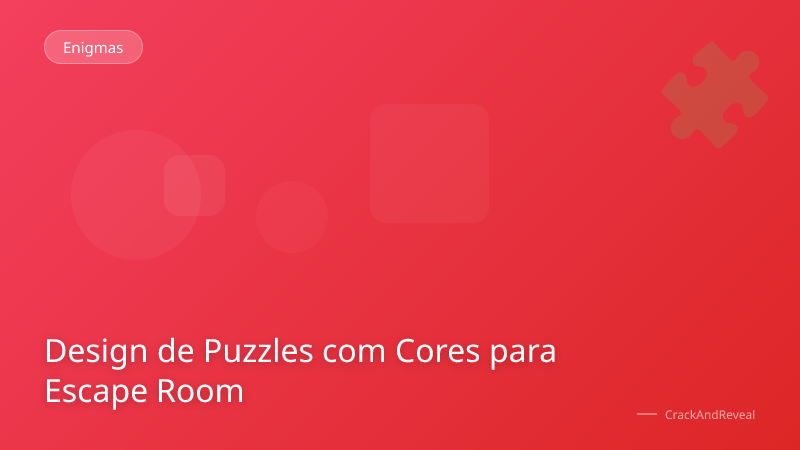 Design de Puzzles com Cores para Escape Room