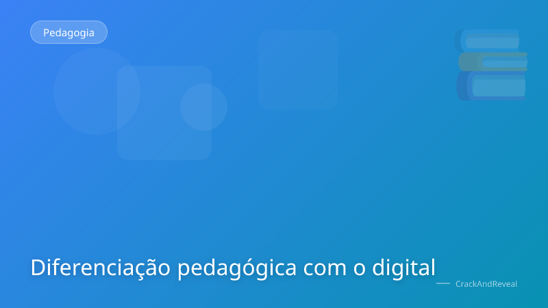 Diferenciação pedagógica com o digital