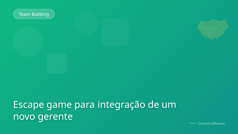 Escape game para integração de um novo gerente