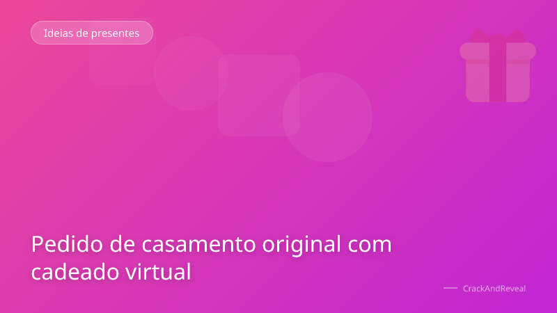 Pedido de casamento original com cadeado virtual