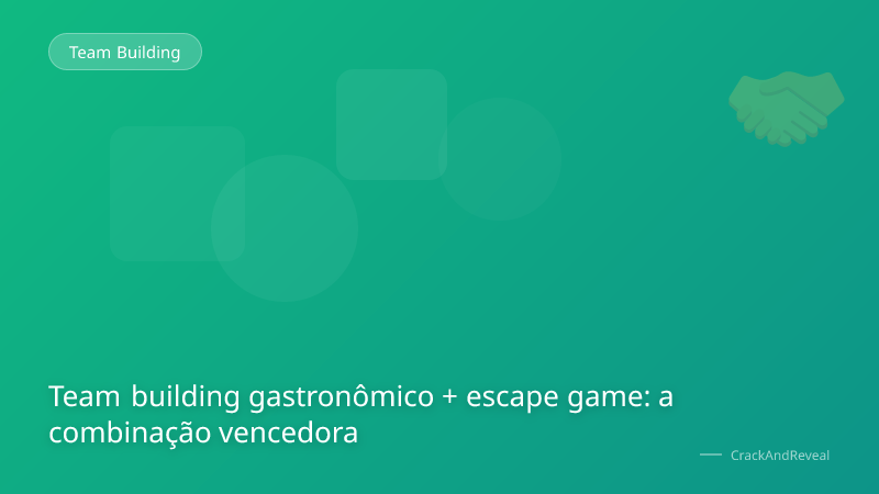Team building gastronômico + escape game: a combinação vencedora